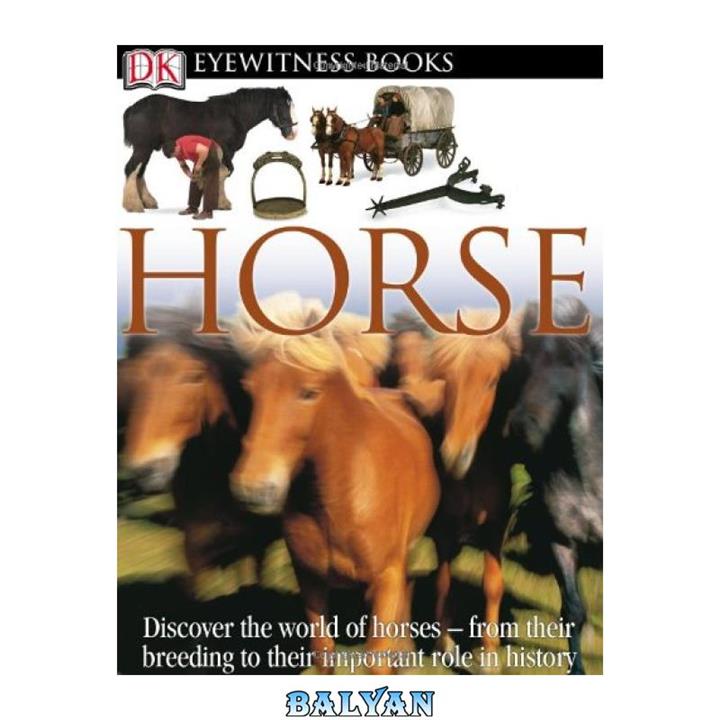 دانلود کتاب Horse (DK Eyewitness Books)